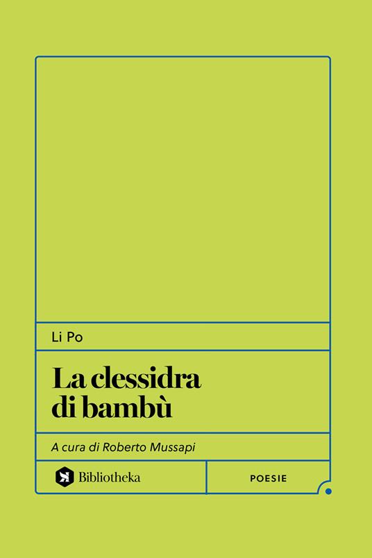 La clessidra di bambu - Li Po - copertina