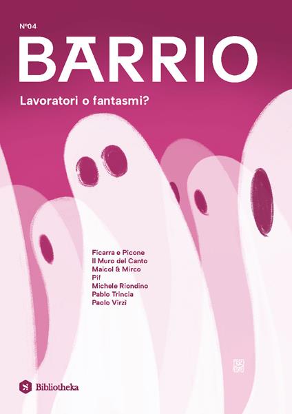 Barrio (2025). Vol. 4: Lavoratori o fantasmi? - copertina