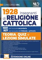 Concorso 1928 Insegnanti Religione Cattolica. Teoria e lezioni simulate. Per la Scuola dell'infanzia, primaria e secondaria