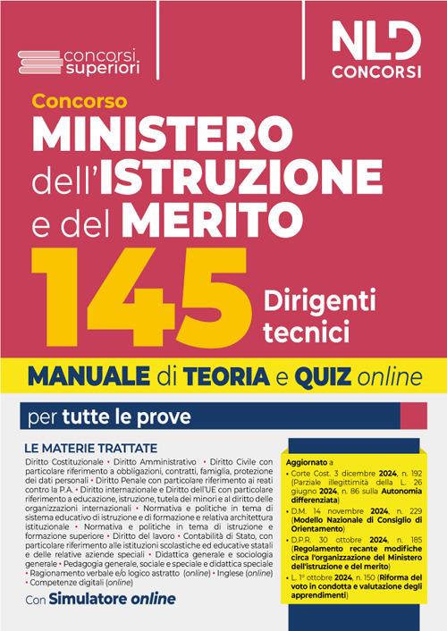 Concorso 145 Ispettori Tecnici Ministero dell'Istruzione e del Merito. Manuale + quiz per la prova preselettiva, scritta e orale - copertina