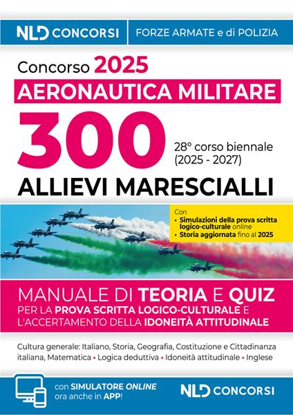 Concorso pubblico 300 allievi marescialli dell'aeronautica militare 2025 (28° corso biennale) - copertina