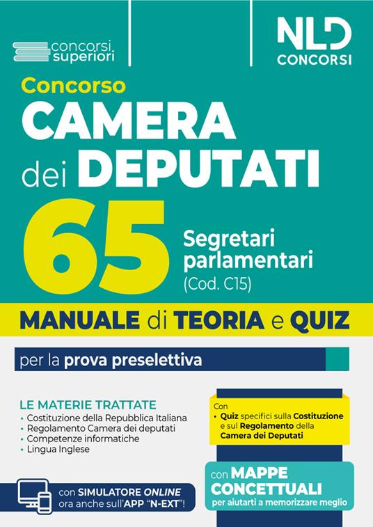 Manuale concorso 65 segretari parlamentari per camera dei deputati. Manuale di teoria e quiz per la prova preselettiva. Con espansione online - copertina