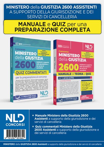 Concorso Ministero della Giustizia 2600 assistenti a supporto della giurisdizione dei servizi di cancelleria. Kit con manuale di teoria + quiz commentati per la prova scritta. Nuova ediz. Con software di simulazione - copertina