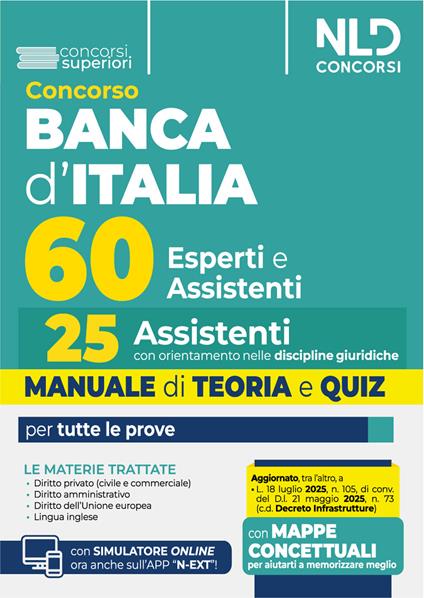 Concorso 60 unità Banca d'Italia. 25 posti per assistenti con orientamento nelle discipline giuridiche. Manuale di teoria e quiz. Con software di simulazione - copertina