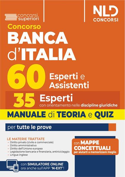 Concorso 60 unità Banca d'Italia. 35 posti per esperti con orientamento nelle discipline giuridiche. Manuale di teoria e quiz. Nuova ediz. - copertina