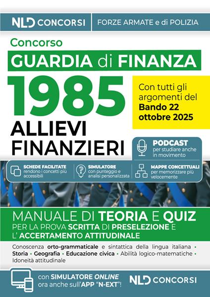 Concorso 1985 allievi finanzieri Guardia di Finanza 2025. Manuale di teoria e quiz con tutte le materie per la prova scritta - copertina
