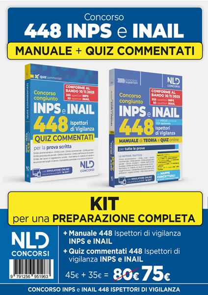 Kit per la preparazione al concorso 448 Ispettori di Vigilanza 355 INPS-93 INAIL. Manuale di teoria + quiz commentati - copertina