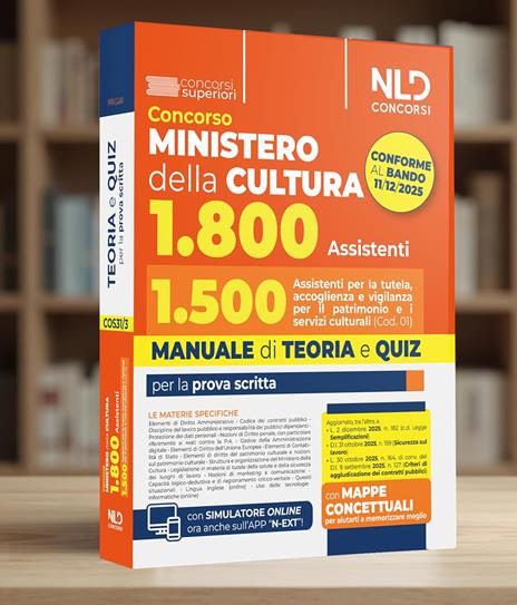 Concorso Ministero della Cultura 1800 posti. profilo 1.500 assistenti per la tutela, accoglienza e vigilanza per il patrimonio e i servizi culturali (Cod. 01). Manuale di Teoria e quiz - 3