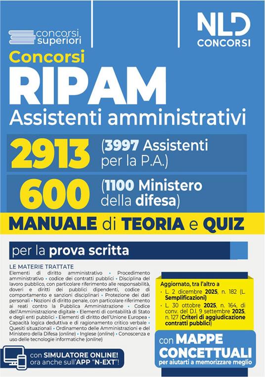 Concorso Ripam 3997 posti, profilo 2913 assistenti amministrativi e concorso 1100 posti Ministero della Difesa, profilo per 600 assistenti amministrativi. Manuale unico con teoria e quiz per entrambi i concorsi - copertina