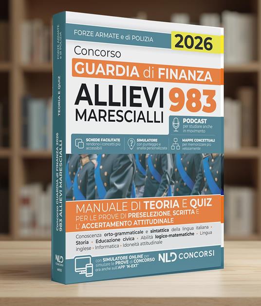 Concorso Guardia di Finanza 983 allievi marescialli. Manuale di teoria e quiz 2026. Con espansione online - 3