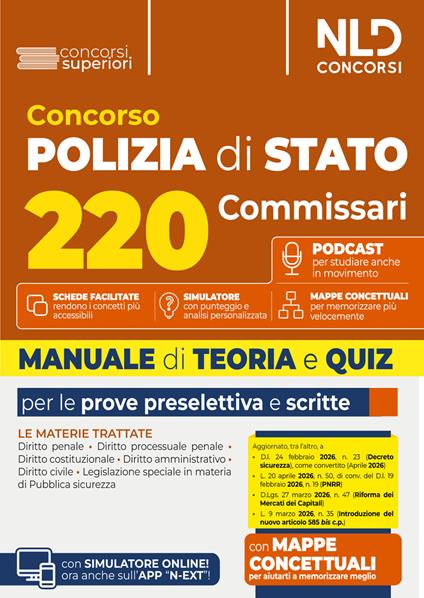 Concorso 220 Commissari Polizia di Stato 2026. Manuale di teoria e quiz per la prova preselettiva e per la prova scritta. Nuova ediz. - copertina