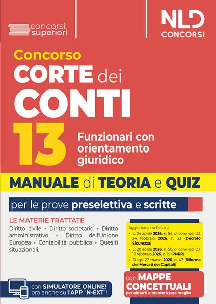Concorso Corte dei Conti. 13 funzionari con orientamento giuridico. Manuale di teoria e quiz 2026. Nuova ediz. - copertina