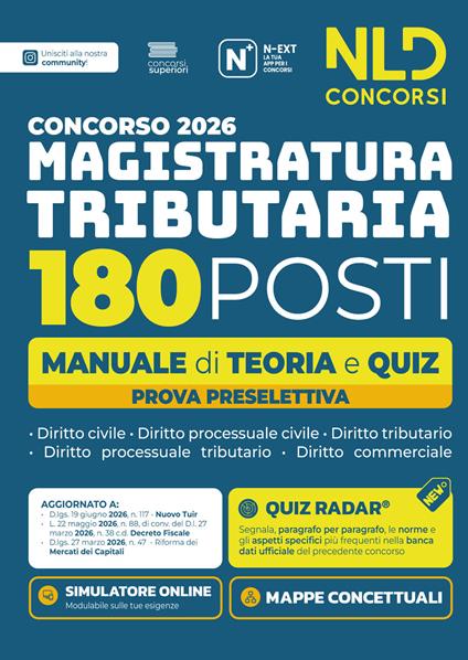 Concorso Magistratura Tributaria 2026. 180 magistrati Tributari. Manuale di teoria e quiz per la prova preselettiva. Nuova ediz. Con software di simulazione - copertina
