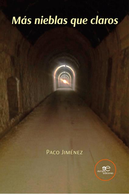 Más nieblas que claros - Paco Jiménez - copertina