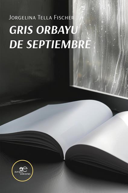 Gris Orbayu de septiembre - Jorgelina Tella Fischer - copertina