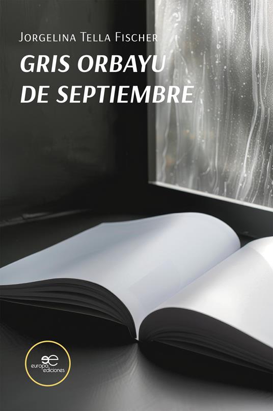 Gris Orbayu de septiembre - Jorgelina Tella Fischer - copertina