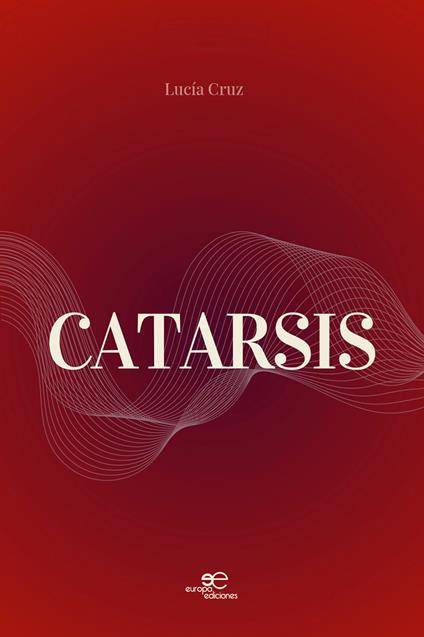 Catarsis - Lucía Cruz - copertina