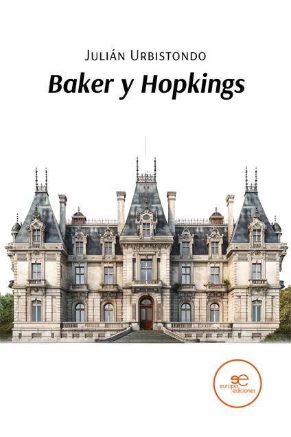 Baker y Hopkings - Julián Urbistondo Romero - copertina