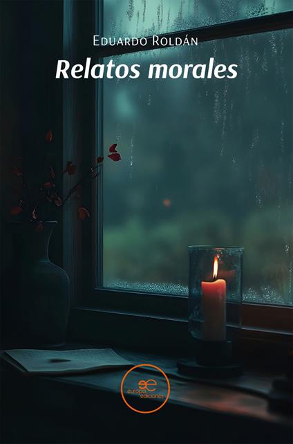 Relatos morales - Eduardo Roldán - copertina