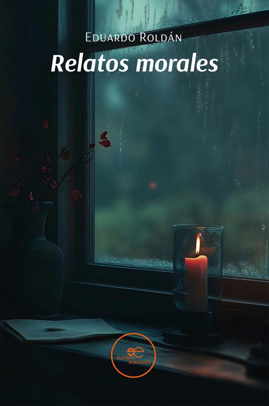 Relatos morales - Eduardo Roldán - copertina