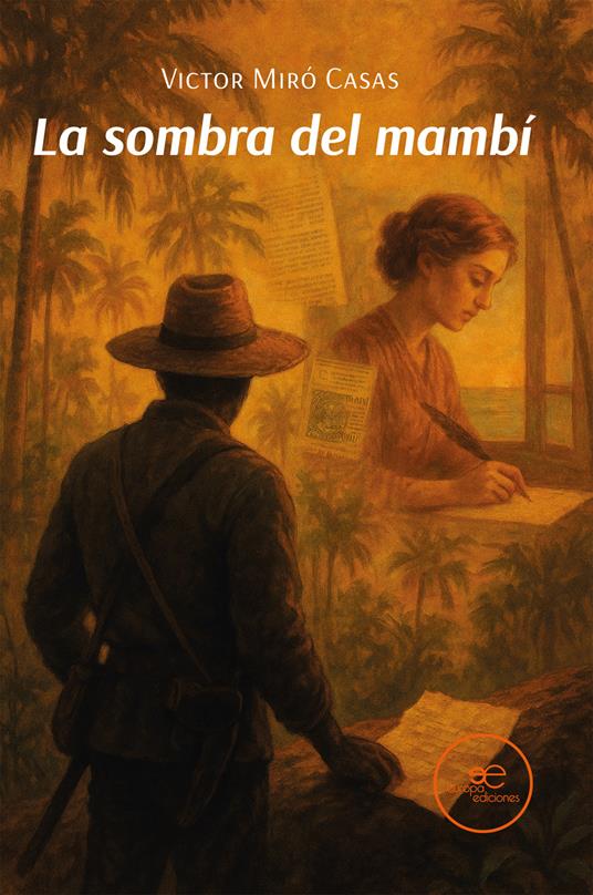 La sombra del mambí - Victor Miró Casas - copertina