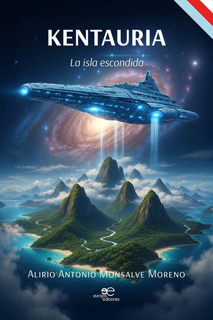 Kentauria. La isla escondida - Alirio Antonio Monsalve Moreno - copertina