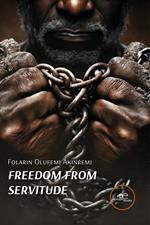 Freedom from servitude