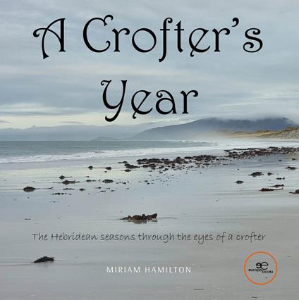 A crofter's year - Miriam Hamilton - copertina