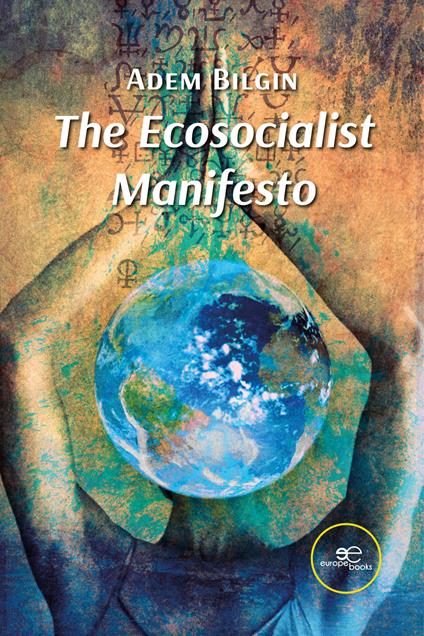 The ecosocialist Manifesto - Adem Bilgin - copertina