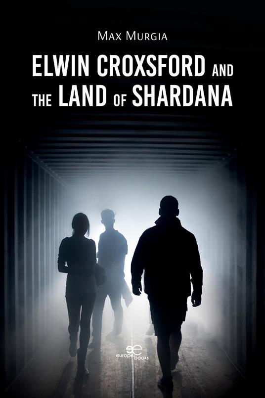 Elwin Croxsford and the Land of Shardana - Max Murgia - copertina