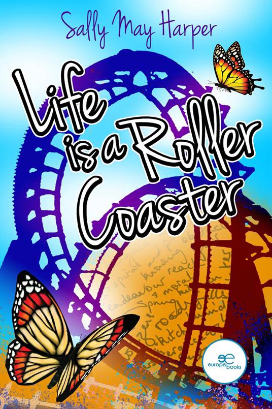 Life is a rollercoaster - Sally May Harper - copertina