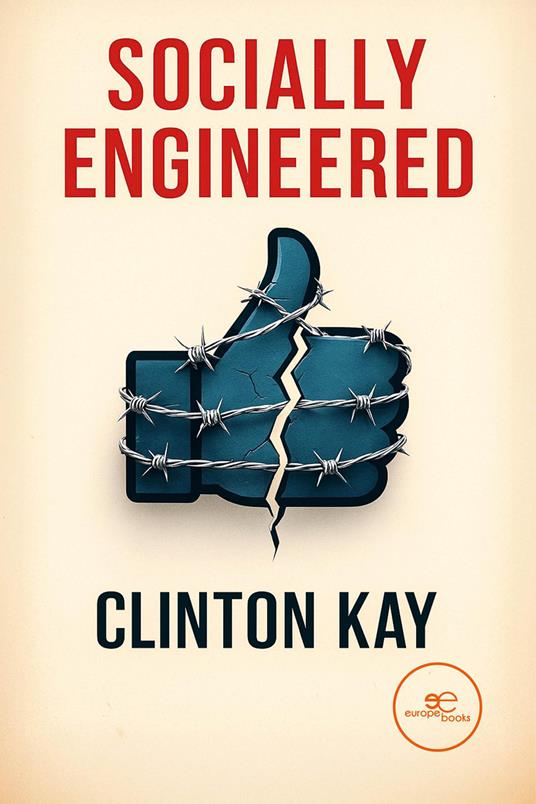 Socially engineered - Clinton Kay - copertina