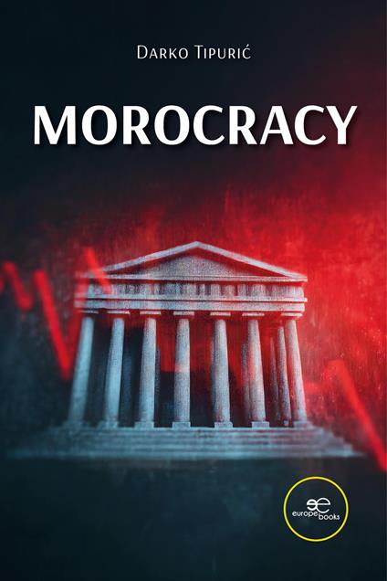 Morocracy - Darko Tipurić - copertina