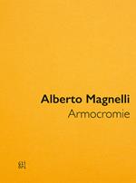 Alberto Magnelli. Armocromie. Catalogo della mostra (Milano, 11 novembre 2022–19 febbraio 2023). Ediz. inglese