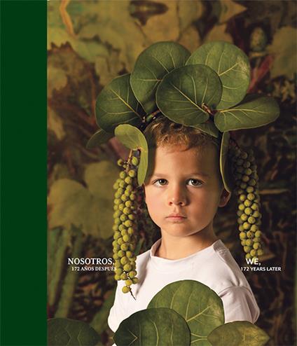 Ruby Rumié. Nosotros, 172 anos Después-We, 172 years later. Ediz. multilingue - copertina