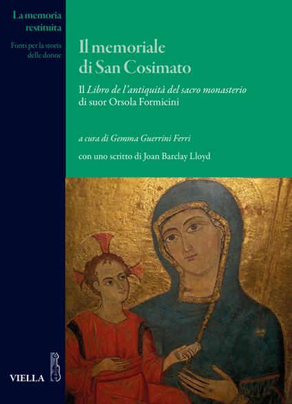 Il memoriale di San Cosimato. Il Libro de l’antiquità del sacro monasterio di suor Orsola Formicini - copertina