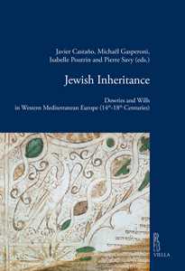 Libro Jewish inheritance. Dowries and Wills in Western Mediterranean Europe (14th-18th centuries) 