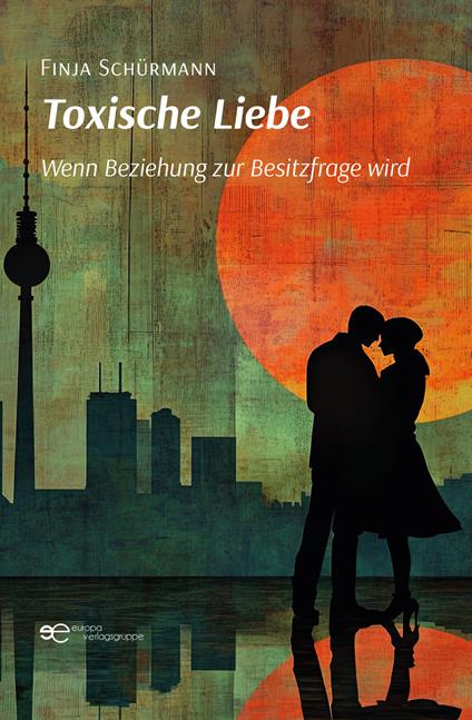 Toxische Liebe - Finja Schürmann - copertina