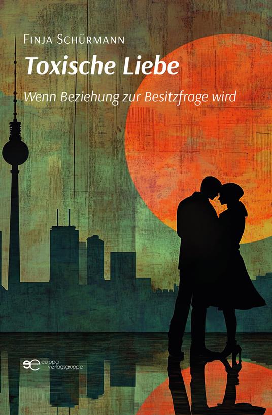 Toxische Liebe - Finja Schürmann - copertina