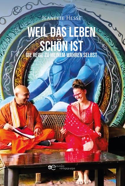 Weil das Leben schön ist - Jeanette Hesse - copertina