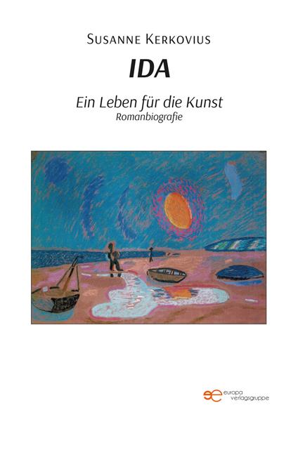 Ida. Ein Leben für die Kunst - Susanne Kerkovius - copertina