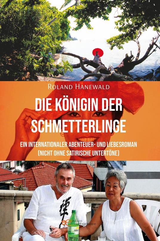 Die Königin der Schmetterlinge - Roland Hanewald - copertina