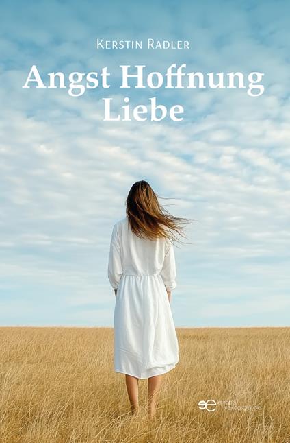 Angst hoffnung liebe - Kerstin Radler - copertina