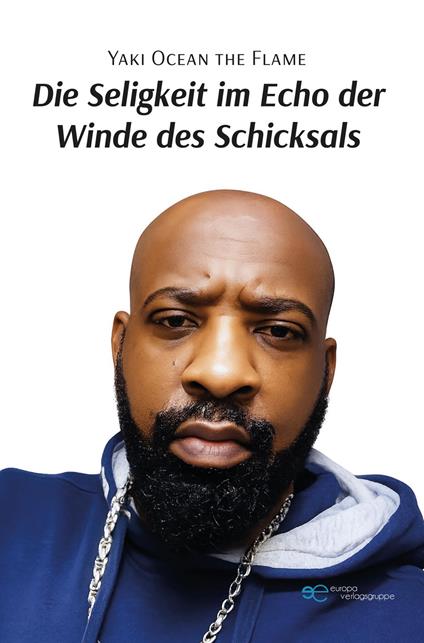 Die Seligkeit im Echo der Winde des Schicksals - Yaki Ocean the Flame - copertina