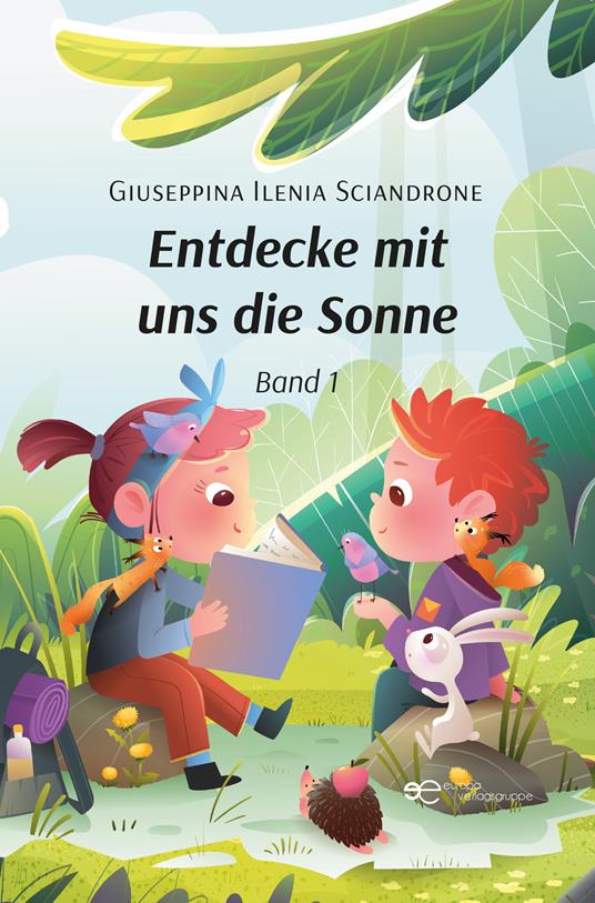 Entdecke mit uns die Sonne - Giuseppina Ilenia Sciandrone - copertina
