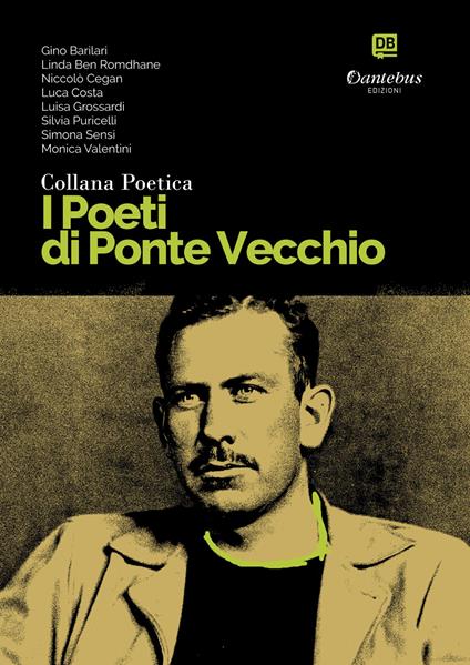I poeti di Ponte Vecchio. Collana poetica. Vol. 42 - Gino Barilari,Linda Ben Romdhane,Niccolò Cegan,Luca Costa - ebook