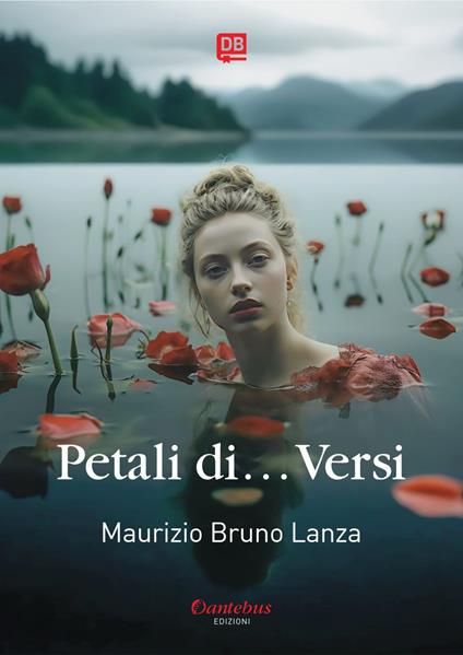 Petali di... Versi - Maurizio Bruno Lanza - ebook