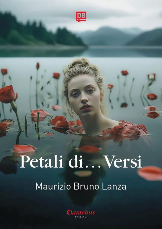 Petali di... Versi - Maurizio Bruno Lanza - ebook
