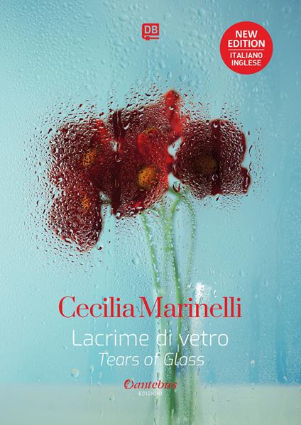 Lacrime di vetro. Testo a fronte in inglese - Cecilia Marinelli - ebook