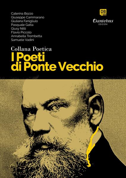 I poeti di Ponte Vecchio. Collana poetica. Vol. 66 - Caterina Bozzo,Giuseppe Cammarano,Giuliana Fanigliulo,Pasquale Gatta - ebook